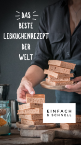 Lebkuchenrezept