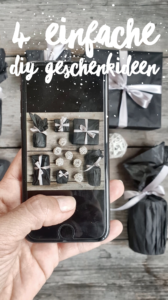 4 einfache DIY Geschenkideen