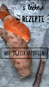 5 Rezepte mit Süsskartoffeln